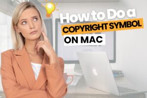 How to Do a Copyright Symbol on a Mac